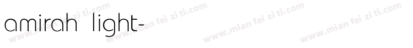 amirah light字体转换